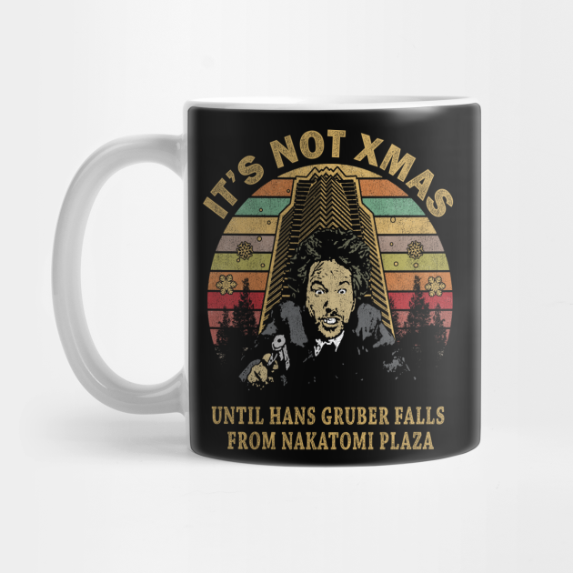 not christmas until hans gruber